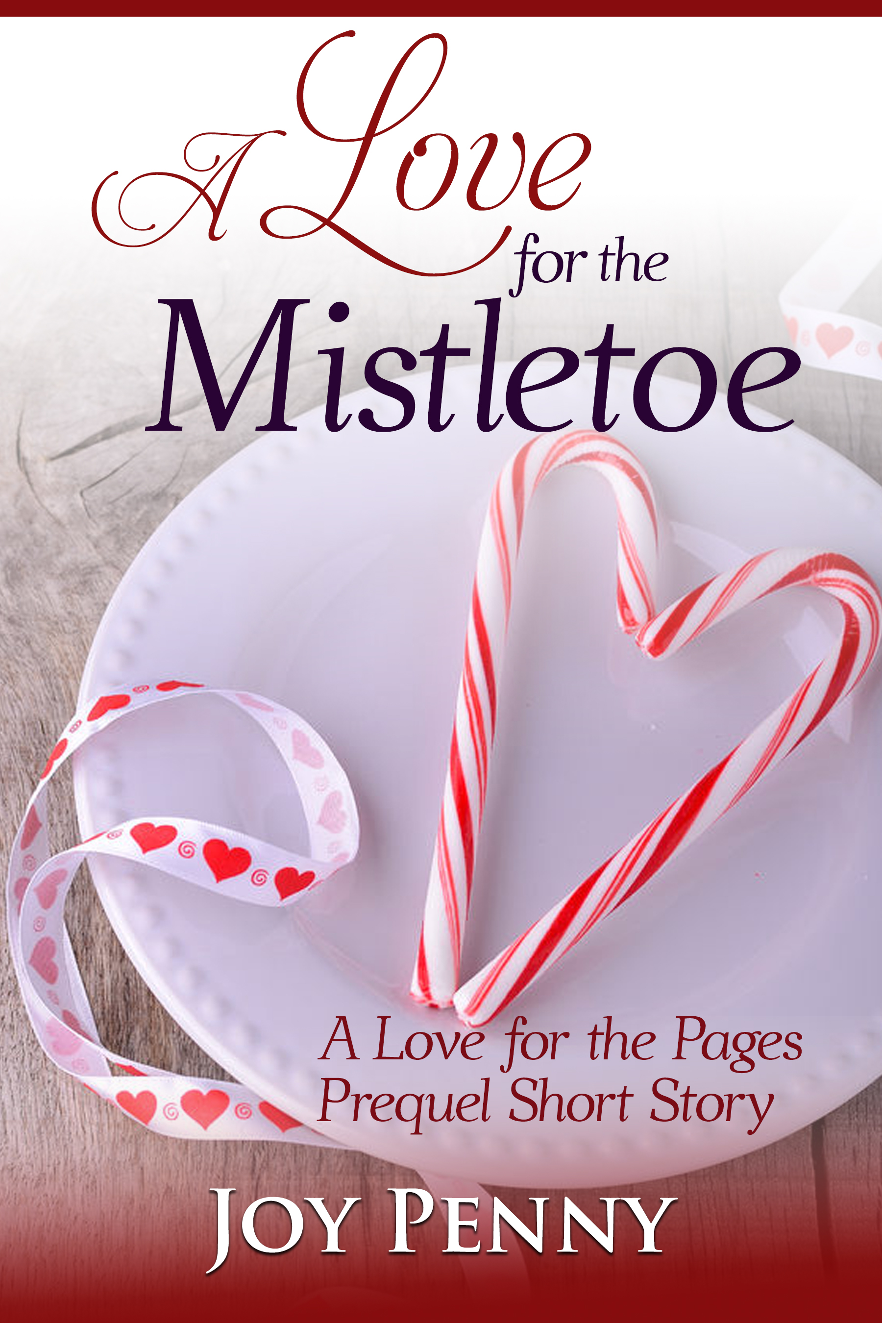 A Love for the Mistletoe