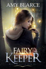 Fairy Keeper by Amy Bearce