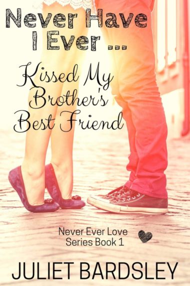 Never Have I Ever Kissed My Brother’s Best Friend