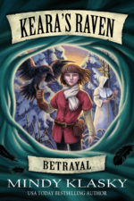 Keara's Raven: Betrayal by Mindy Klasky