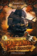 Captain Black Shadow by Janina Franck