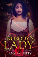 Nobody's Lady by Amy McNulty
