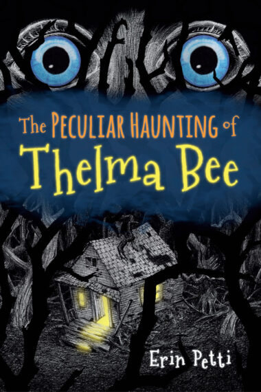 The Peculiar Haunting of Thelma Bee