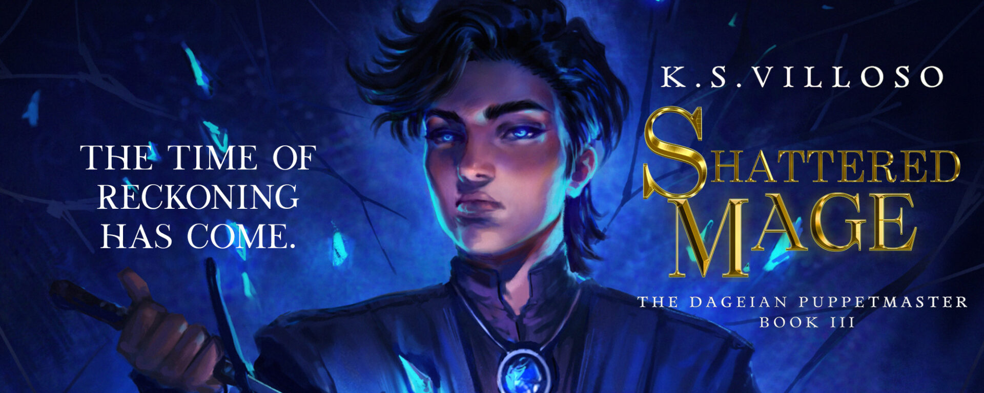 Shattered Mage by K.S. Villoso